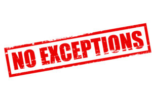 no exceptions